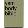 Ysm Body Bible door Kelli Johnson