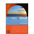 Seize the Cloud