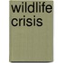 Wildlife Crisis