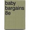 Baby Bargains 8e door Denise Fields