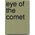 Eye of the Comet