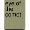 Eye of the Comet by Pamela Sargent