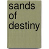Sands of Destiny by E.C. Tubb