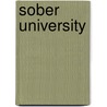Sober University door Cheryl Adler