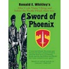 Sword of Phoenix door Ronald E. Whitley