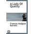 A Lady of Quality