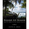 Beyond All Reason by Cathy R. Kreis
