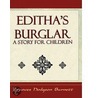 Editha''s Burglar door Frances Hodgston Burnett