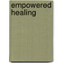 Empowered Healing