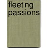 Fleeting Passions door Crystal Jordan