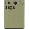 Fridthjof''s Saga door Esaias Tegnér