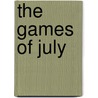 The Games of July by Frank Zagare