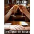 The Time of Roses