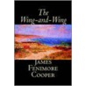 The Wing-and-Wing door James Fennimore Cooper