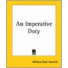 An Imperative Duty by William Dean Howells