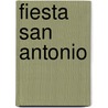Fiesta San Antonio door Janet Dailey