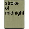 Stroke of Midnight by Bonnie Edwards