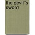The Devil''s Sword