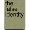The False Identity door 'E.R. Haze'