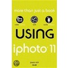Using iPhoto by Jasonjason Rich