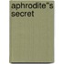 Aphrodite''s Secret
