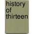 History of Thirteen