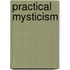 Practical Mysticism