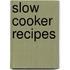 Slow Cooker Recipes