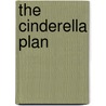 The Cinderella Plan by Margaret Daley