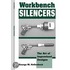 Workbench Silencers
