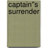 Captain''s Surrender by Alex Beecroft