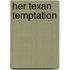 Her Texan Temptation
