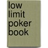 Low Limit Poker Book