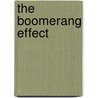 The Boomerang Effect door Ph.D. Bird Nicola