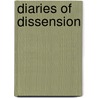Diaries of Dissension by Tommy Rodriguez