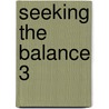 Seeking the Balance 3 door Ar Moler
