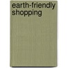 Earth-Friendly Shopping door Gillian Gosman