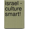 Israel - Culture Smart! by Jeffrey Geri