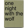 One Night with the Wolf door Anna Hackett