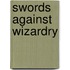 Swords Against Wizardry