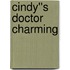 Cindy''s Doctor Charming