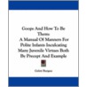 Goops and How To Be Them by Gelett Burgess