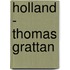 Holland - Thomas Grattan