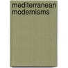 Mediterranean Modernisms door Marinos Pourgouris