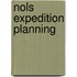 Nols Expedition Planning