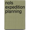 Nols Expedition Planning by Molly Absolon