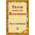 Frank Among The Rancheros