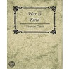 War Is Kind - Stephen Crane by Stephen Crane