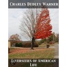 Diversities of American Life door Charles Dudley Warner