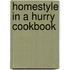Homestyle in a Hurry Cookbook